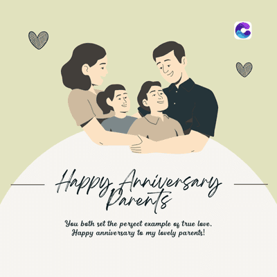 Happy Anniversary
Parents
You both set the perfect example of true love.
Happy anniversary to my lovely parents!