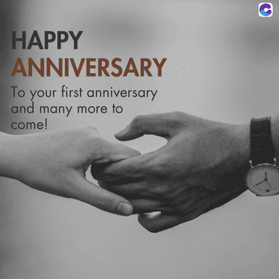 0
HAPPY
ANNIVERSARY
To your first anniversary
and many more to
come!