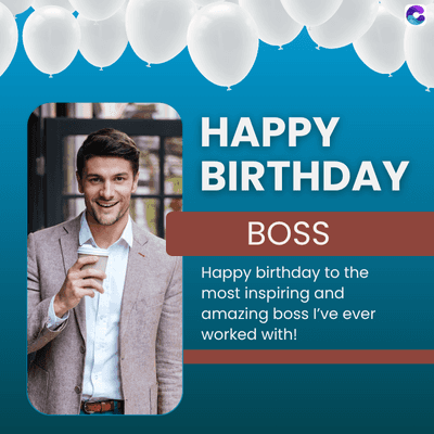 HAPPY
BIRTHDAY
BOSS
Happy birthday to the
most inspiring and
amazing boss I've ever
worked with!