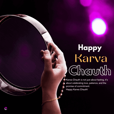 Happy
Karva
Chauth
Karwa Chauth is not just about fasting, it's
about celebrating love, patience, and the
promise of commitment.
Happy Karwa Chauth!