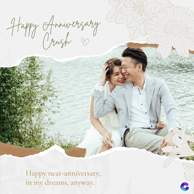 Happy Anniversary
Crush
♡
Happy near-anniversary,
in my dreams, anyway.