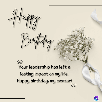 Happy
99
Birthday
Your leadership has left a
lasting impact on my life.
Happy birthday, my mentor!
99