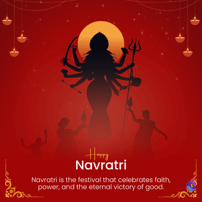 Happy
Navratri
Navratri is the festival that celebrates faith,
power, and the eternal victory of good.