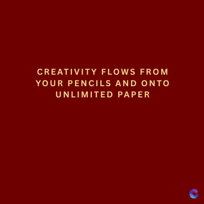 CREATIVITY FLOWS FROM
YOUR PENCILS AND ONTO
UNLIMITED PAPER