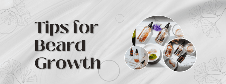 Beard Growth Tips