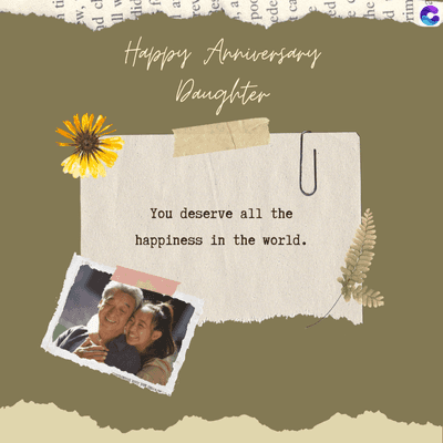 ti
w,
d ch
did
a
rev
es
, a
poc
ede
ca
Happy Anniversary
Daughter
You deserve all the
happiness in the world.
Pa
ec
he
- P
rim