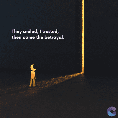 They smiled, I trusted,
then came the betrayal.
=