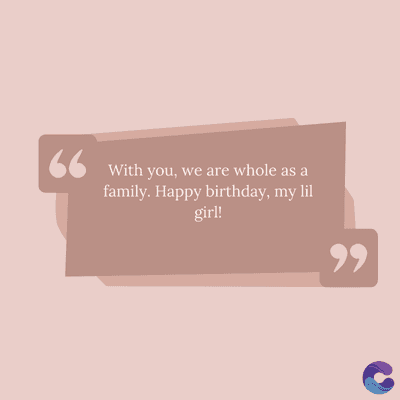 66
With you, we are whole as a
family. Happy birthday, my lil
girl!
११