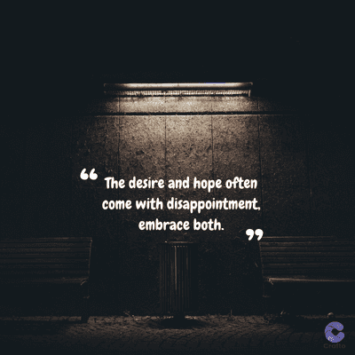 66
The desire and hope often
come with disappointment.
embrace both.
99
Crafto