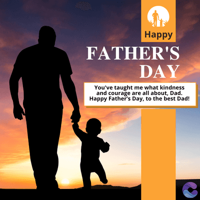 Happy
FATHER'S
DAY
You've taught me what kindness
and courage are all about, Dad.
Happy Father's Day, to the best Dad!