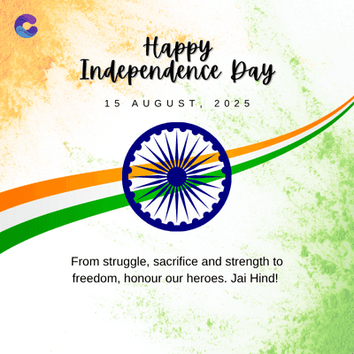 Happy
Independence Day
15 AUGUST, 2025
From struggle, sacrifice and strength to
freedom, honour our heroes. Jai Hind!