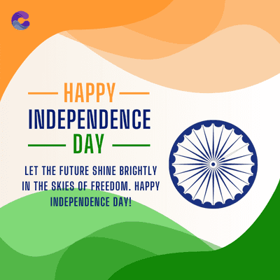 HAPPY
INDEPENDENCE
DAY —
LET THE FUTURE SHINE BRIGHTLY
IN THE SKIES OF FREEDOM. HAPPY
INDEPENDENCE DAY!