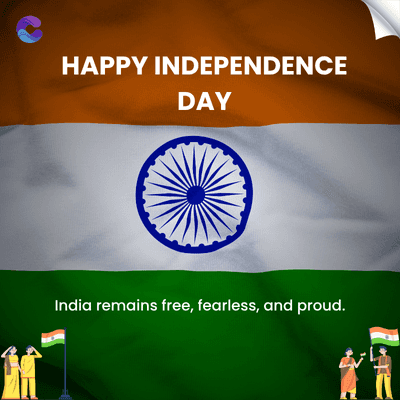 HAPPY INDEPENDENCE
DAY
India remains free, fearless, and proud.